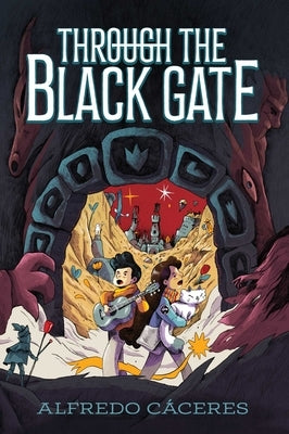 Through the Black Gate by CÃ¡ceres, Alfredo