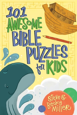 101 Awesome Bible Puzzles for Kids by Miller, Steve