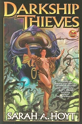 Darkship Thieves by Hoyt, Sarah A.