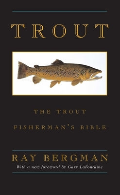 Trout by Bergman, Ray