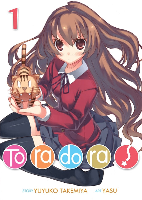 Toradora! (Light Novel) Vol. 1 by Takemiya, Yuyuko