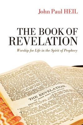 The Book of Revelation by Heil, John Paul
