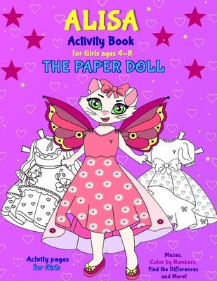 Alisa the Paper Doll: ALISA Book for girls ages 4-8 by Varol, Valentina