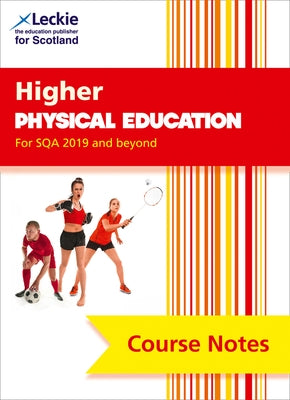 Course Notes for Sqa Exams - Higher Physical Education Course Notes (Second Edition): Course Notes for Sqa Exams by McLean, Linda