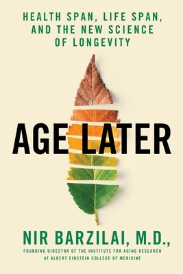 Age Later by Barzilai, Nir