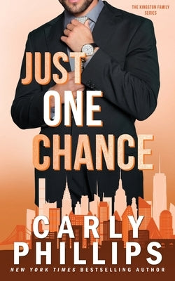 Just One Chance by Phillips, Carly