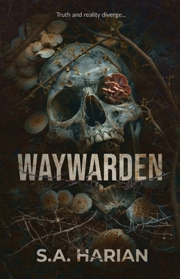 Waywarden by Harian, S. a.