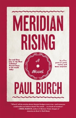 Meridian Rising by Burch, Paul