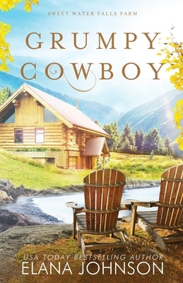 Grumpy Cowboy: A Cooper Brothers Novel by Johnson, Elana