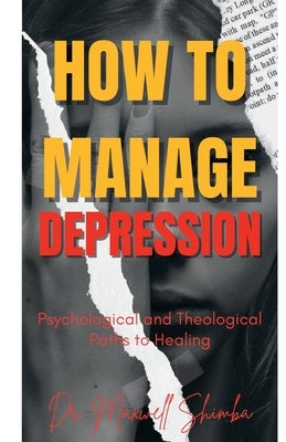 How to Manage Depression by Shimba