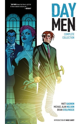 Day Men Complete Collection by Gagnon, Matt