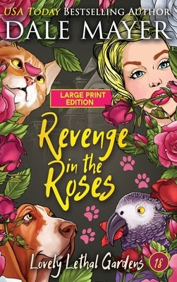 Revenge in the Roses by Mayer, Dale