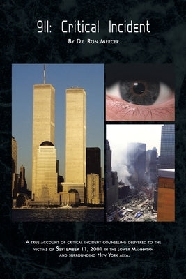 9/11: Critical Incident by Mercer, Ron