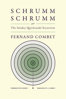 Schrummschrumm, or the Sunday Quicksands Excursion by Combet, Fernand