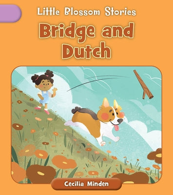 Bridge and Dutch by Minden, Cecilia