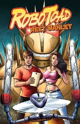 Robotoad 2024 Edition by Del Arroz, Jon