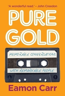 Pure Gold by Carr, Eamon
