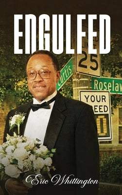 Engulfed by Whittington, Eric