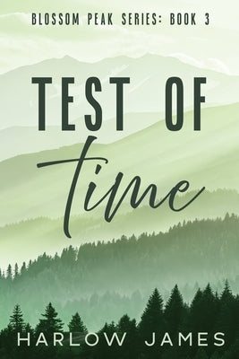 Test of Time by James, Harlow