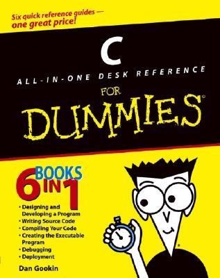 C All-In-One Desk Reference for Dummies by Gookin, Dan