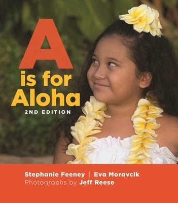 A is for Aloha by Feeney, Stephanie