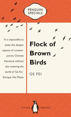 Flock of Brown Birds by Fei, Ge