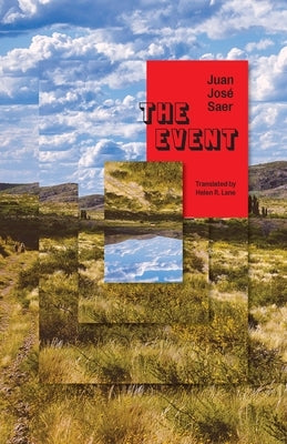 The Event by Saer, Juan JosÃ©