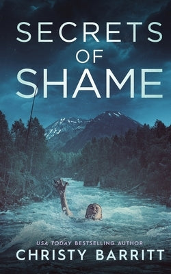 Secrets of Shame: The Colsons by Barritt, Christy