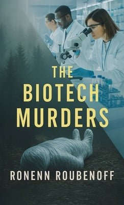 The Biotech Murders by Roubenoff