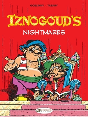 Iznogoud's Nightmares by Goscinny, RenÃ©