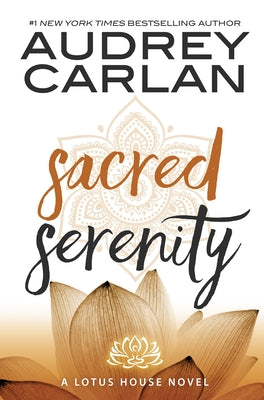 Sacred Serenity by Carlan, Audrey
