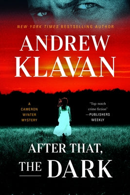 After That, the Dark by Klavan, Andrew