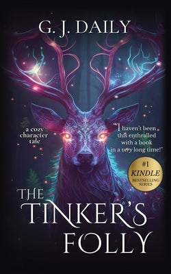 The Tinker's Folly by Daily, G. J.