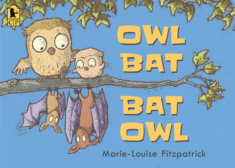 Owl Bat Bat Owl by Fitzpatrick, Marie-Louise
