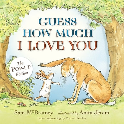 Guess How Much I Love You by McBratney, Sam