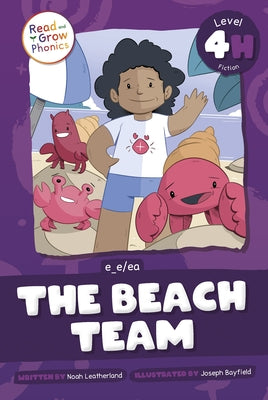 The Beach Team: Level 4h (E_e/Ea) by Leatherland, Noah