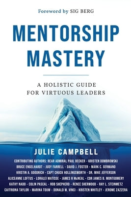 Mentorship Mastery by Campbell, Julie