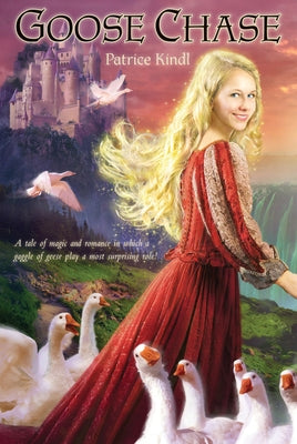 Goose Chase by Kindl, Patrice