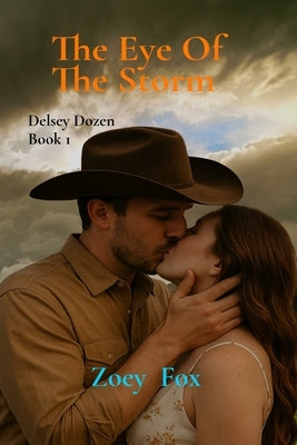 The Eye Of The Storm by Fox, Zoey