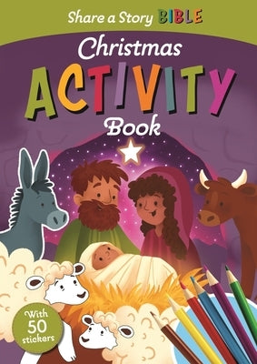 Share a Story Bible Christmas Activity Book by Lock, Deborah