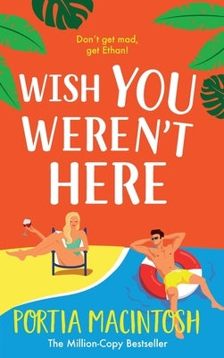Wish You Weren't Here by Macintosh, Portia