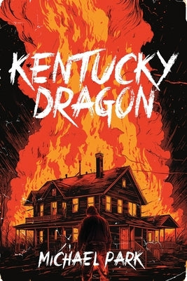 Kentucky Dragon by Park, Michael