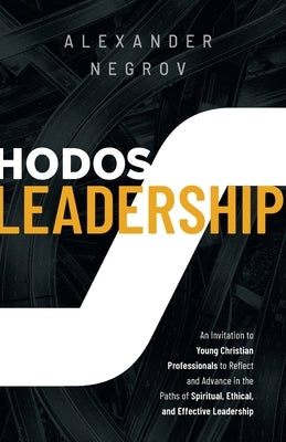 Hodos Leadership by Negrov, Alexander