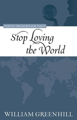 Stop Loing the World by Greenhill, William