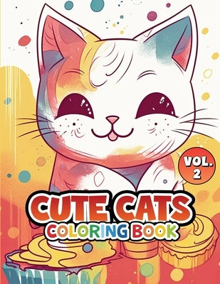 Cute Cats Coloring Book: Volume 2 by King, Charles