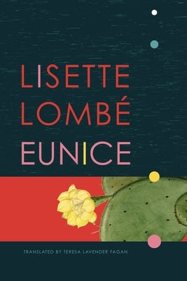 Eunice by LombÃ©, Lisette