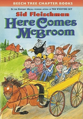 Here Comes McBroom!: Three More Tall Tales by Fleischman, Sid