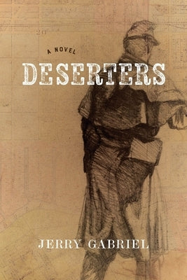 Deserters by Gabriel, Jerry