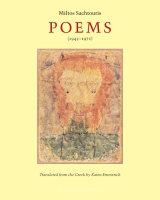 Poems (1945-1971) by Sachtouris, Miltos