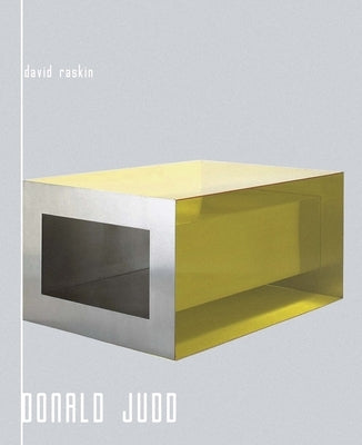Donald Judd by Raskin, David